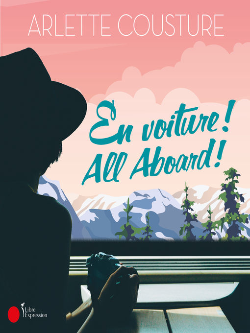 Title details for En voiture ! All Aboard ! by Denise Tessier - Wait list